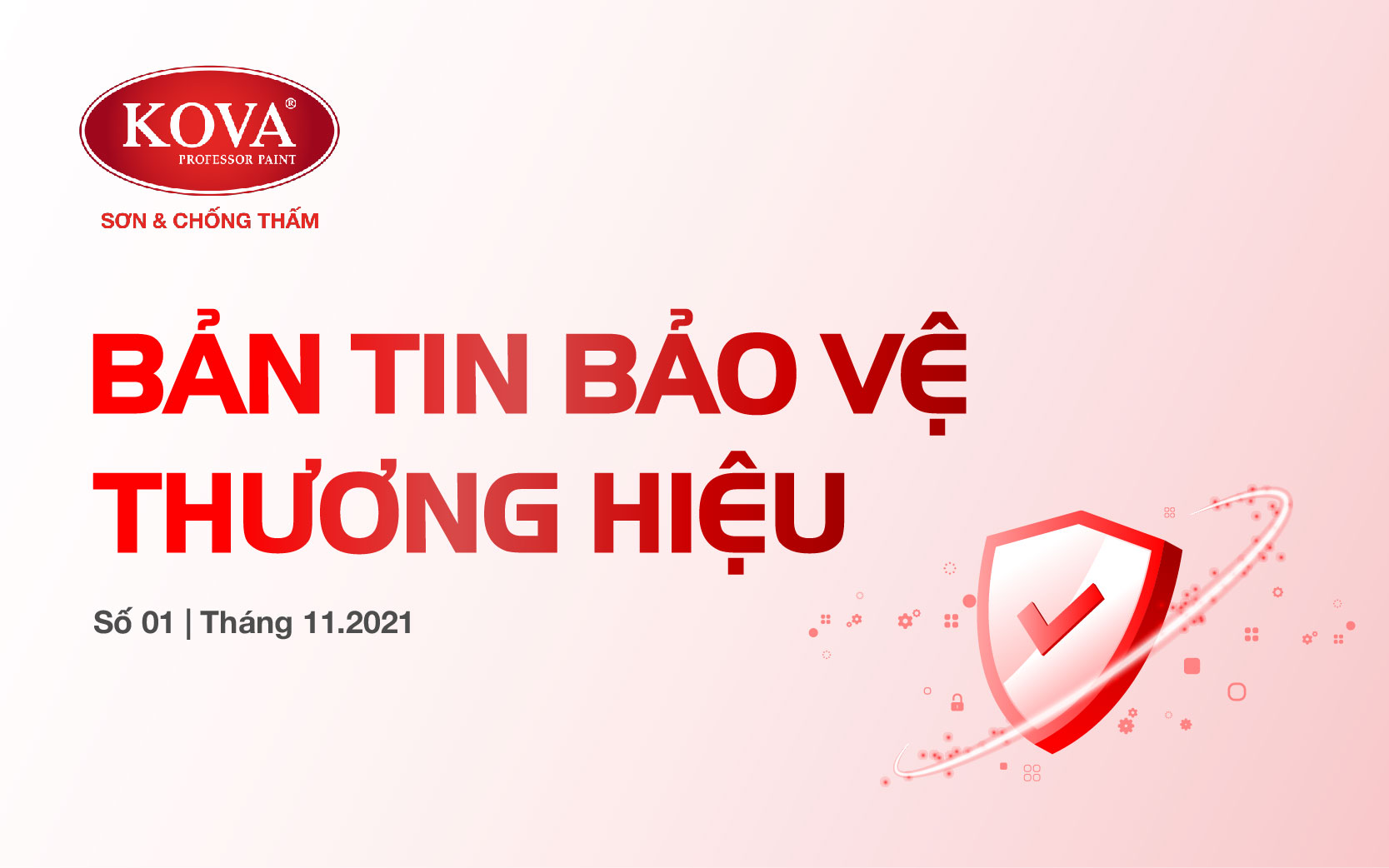 Bản tin Bảo vệ Thương hiệu Số 1 | Tháng 11.2021