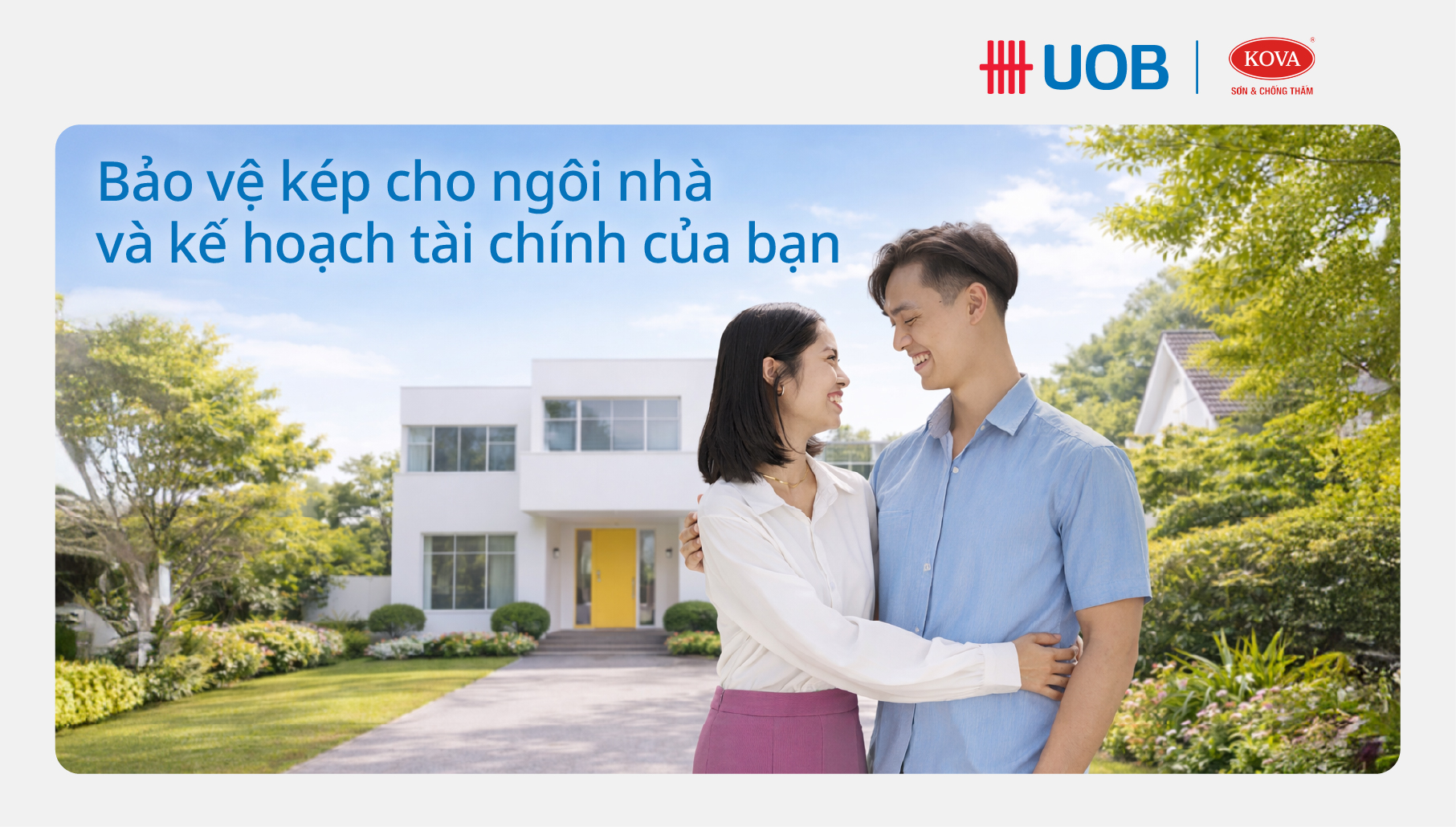 CHƯƠNG TRÌNH “ƯU ĐÃI NÂNG CẤP TỔ ẤM CÙNG KOVA & UOB”